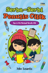 SERBA SERBI PENULIS CILIK