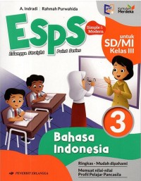 ESPS Bahasa Indonesia 3 untuk sd / mi kelas iii (kurikulum merdeka )