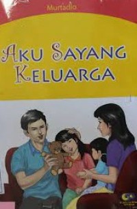 Aku Sayang Keluarga