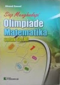 Siap Menghadapi Olimpiade Matematika untuk SD/MI