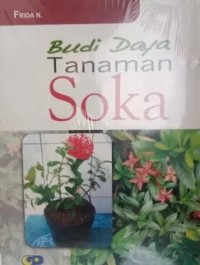 Budi Daya Tanaman Soka