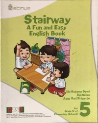 Platinum : stairway a fun and easy english book 5 for grade V of elementary schools (2010)