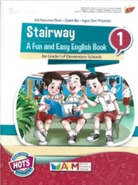 Platinum: Stairway A Fun and Easy English Book 1 For Grade I of Elementary Schools (HOTS)