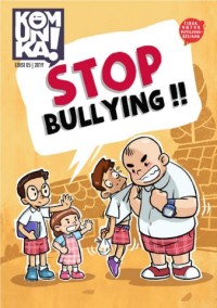 Komunika! Edisi 05: Stop Bullying!!