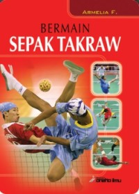 Bermain Sepak Takraw