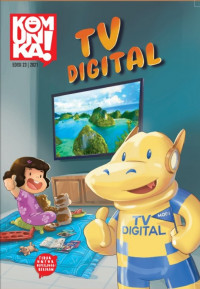 Komunika! Edisi 23: TV Digital