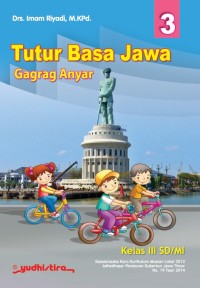 Tutur Basa Jawa Gagrag Anyar 3 Kelas III SD/MI