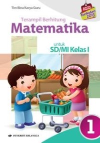 Terampil Berhitung Matematika 1 untuk SD/MI Kelas I