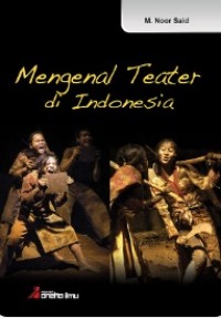 Mengenal Teater di Indonesia