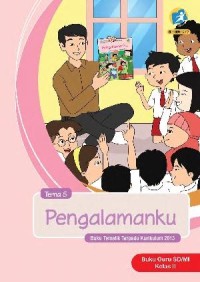 Tema 5 : pengalamanku ( tematik terpadu kurikulum 2013 ) buku guru SD / MI kelas II revisi 2017