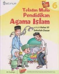 Platinum: Teladan Mulia Pendidikan Agama Islam 6 untuk Kelas VI Sekolah Dasar