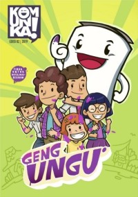 Komunika! Edisi 02: Geng Ungu