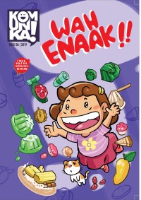 Komunika! Edisi 06: Wah Enakk!