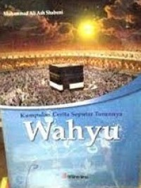 Kumpulan Cerita Seputar Turunnya Wahyu